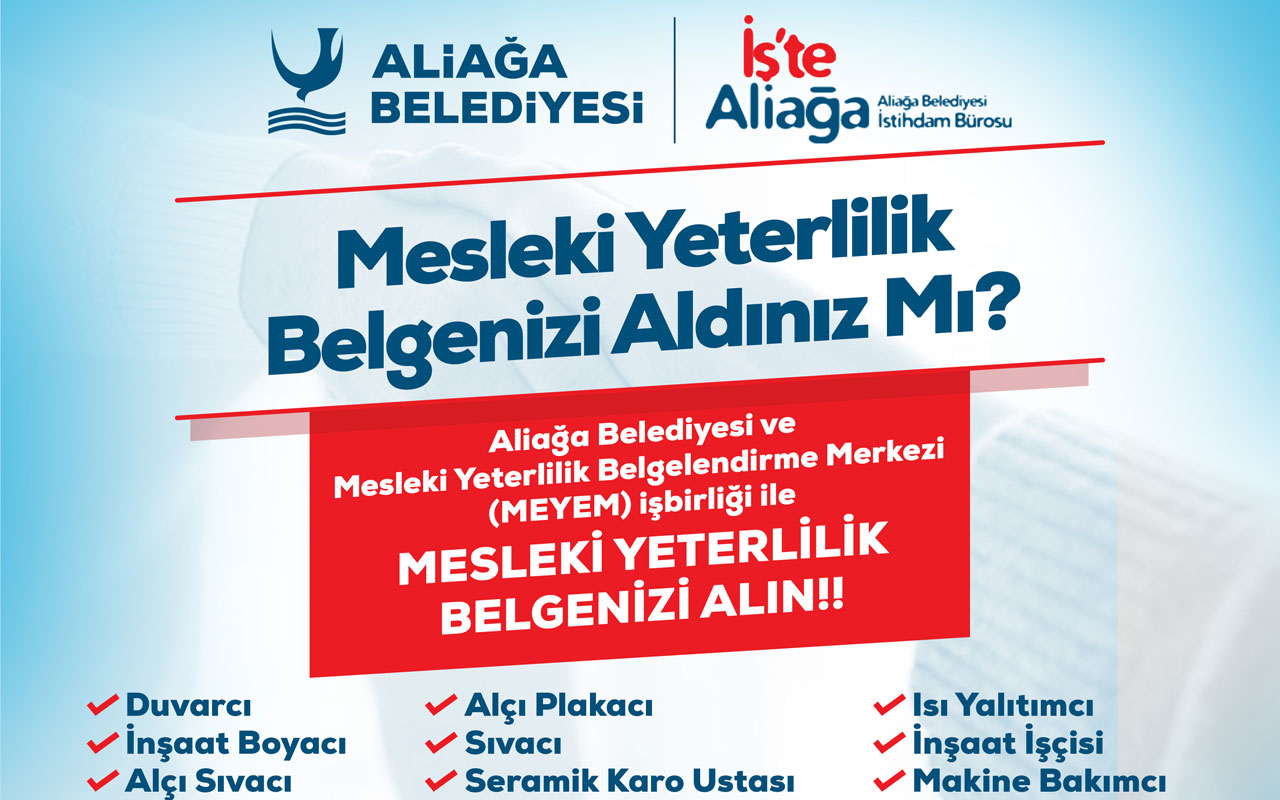İzmir Aliağa’da ‘Mesleki Yeterlilik Belgesi’ protokolü